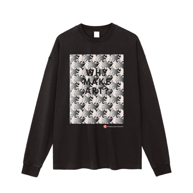Why Make Art? Escher Inspired, Enzyme Washed Long Sleeve T-shirt