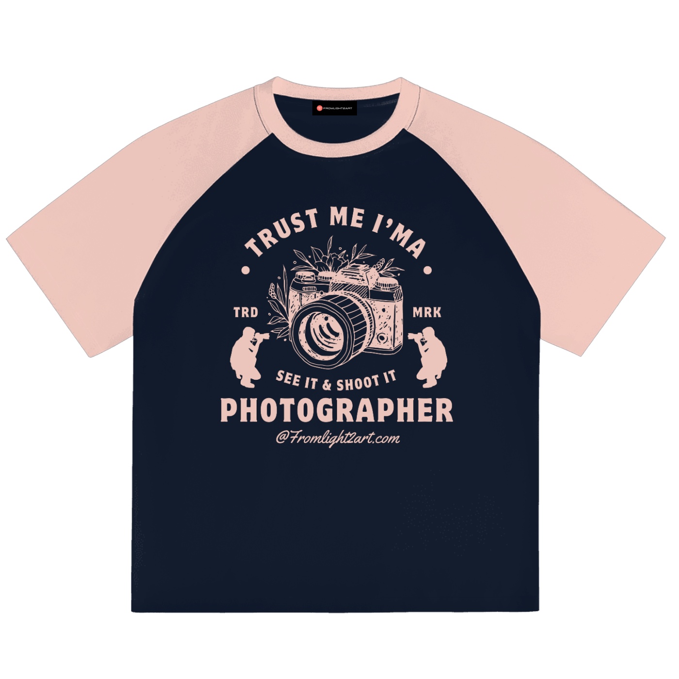 Trust me I'ma Photographer-Blocked Raglan Sleeve T-Shirt